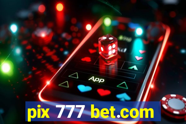 pix 777 bet.com